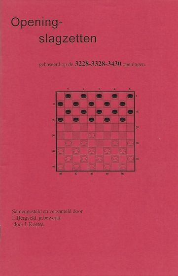 Openingsslagzetten, gebaseerd op de 32-28 - 33-28 - 34-30 openingen - L. Bergveld