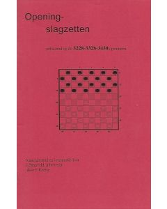 Openingsslagzetten, gebaseerd op de 32-28 - 33-28 - 34-30 openingen - L. Bergveld